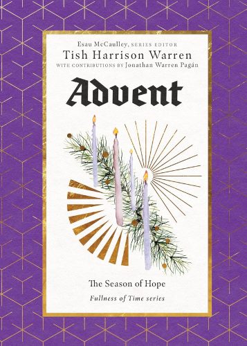 Read more about the article Tish Harrison Warren – Advent: The Season of Hope