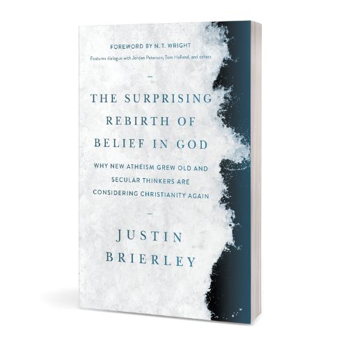 Read more about the article Justin Brierley – The Surprising Rebirth of Belief in God: Why New Atheism Grew Old and Secular Thinkers Are Considering Christianity Again